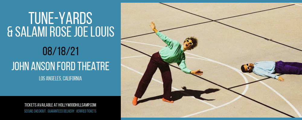 Tune-yards & Salami Rose Joe Louis at John Anson Ford Theatre tickets Tune-yards & Salami Rose Joe Louis at John Anson Ford Theatre