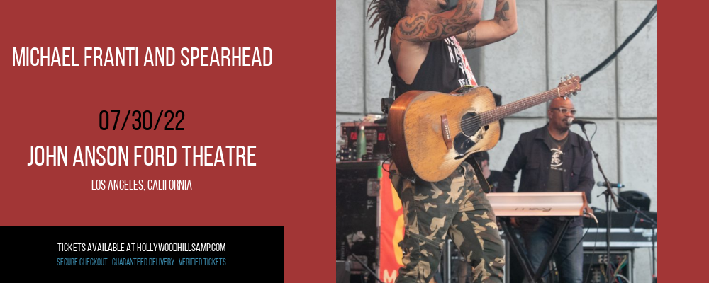 Michael Franti and Spearhead at John Anson Ford Theatre