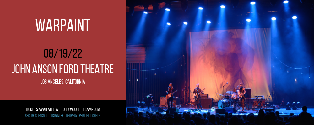 Warpaint at John Anson Ford Theatre tickets Warpaint at John Anson Ford Theatre