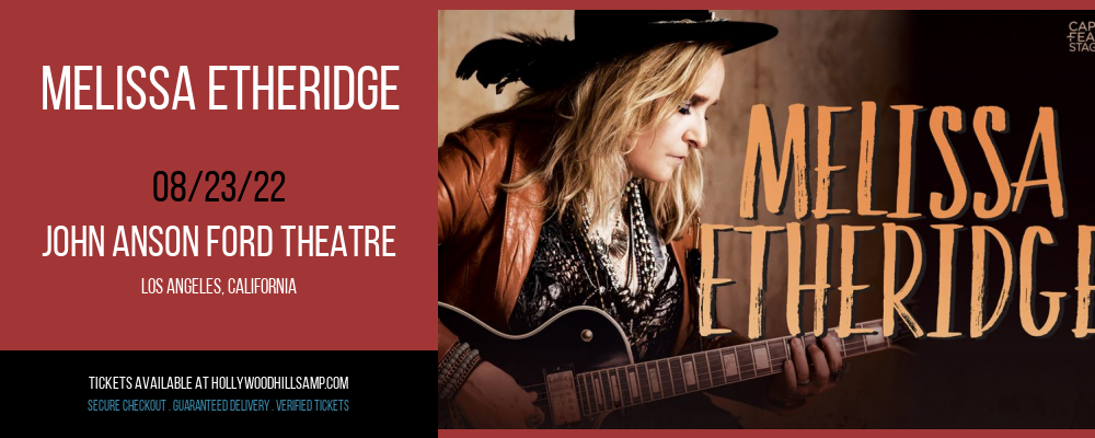Melissa Etheridge at John Anson Ford Theatre tickets Melissa Etheridge at John Anson Ford Theatre