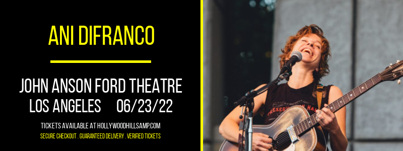 Ani DiFranco at John Anson Ford Theatre tickets Ani DiFranco at John Anson Ford Theatre