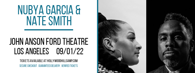 Nubya Garcia & Nate Smith at John Anson Ford Theatre tickets Nubya Garcia & Nate Smith at John Anson Ford Theatre