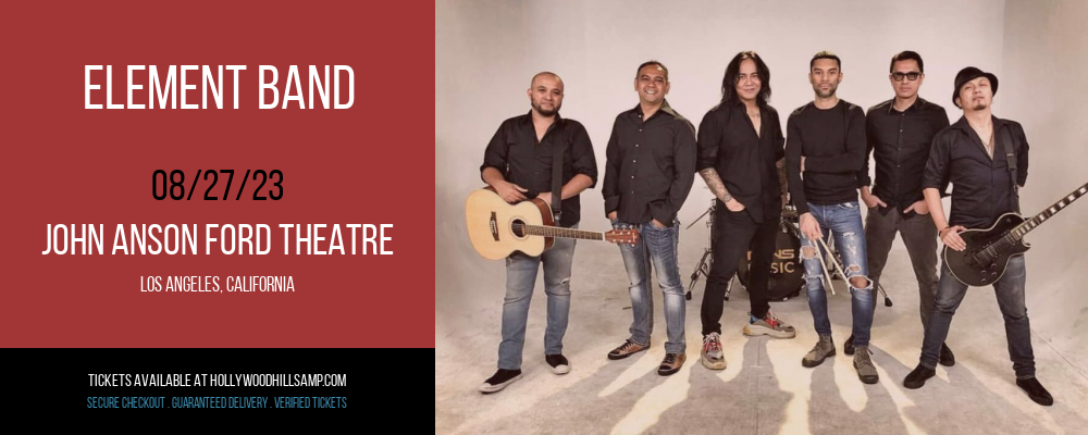 Element Band at John Anson Ford Theatre tickets Element Band at John Anson Ford Theatre