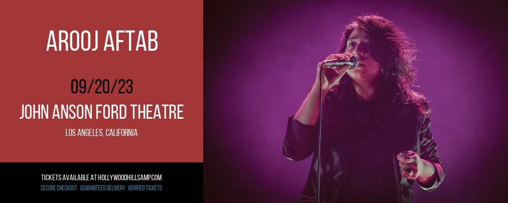 Arooj Aftab at John Anson Ford Theatre tickets Arooj Aftab at John Anson Ford Theatre