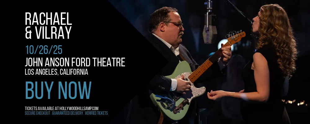 Rachael & Vilray at John Anson Ford Theatre