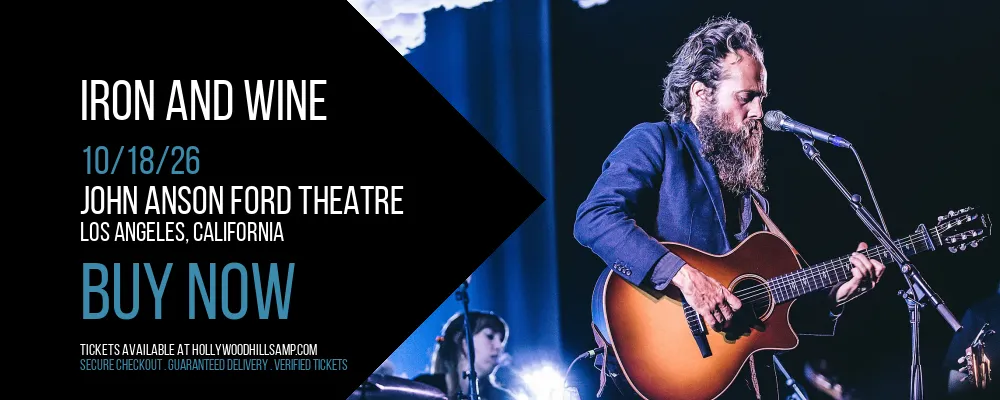 Iron and Wine at John Anson Ford Theatre