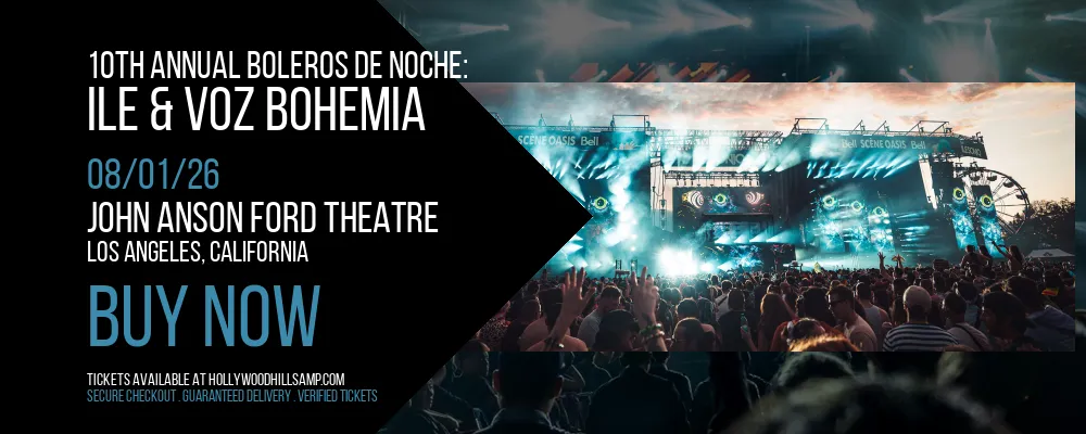 10th Annual Boleros De Noche at John Anson Ford Theatre